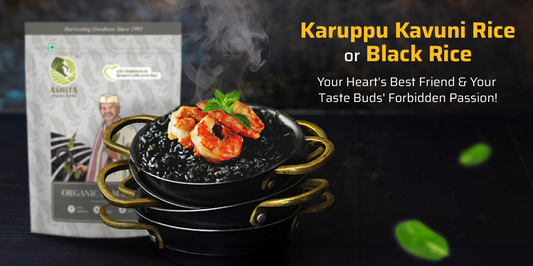 5 Reasons Why Karuppu Kavuni Rice is Best for Healthy Diet