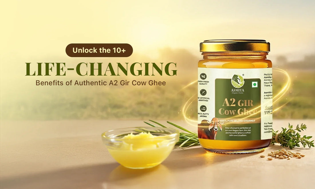 Health benefits of authentic A2 Gir cow ghee for immunity and digestion