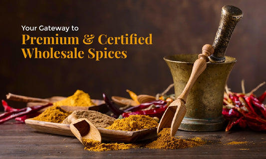 Wholesale Organic Spices Supplier in India | USDA Certified