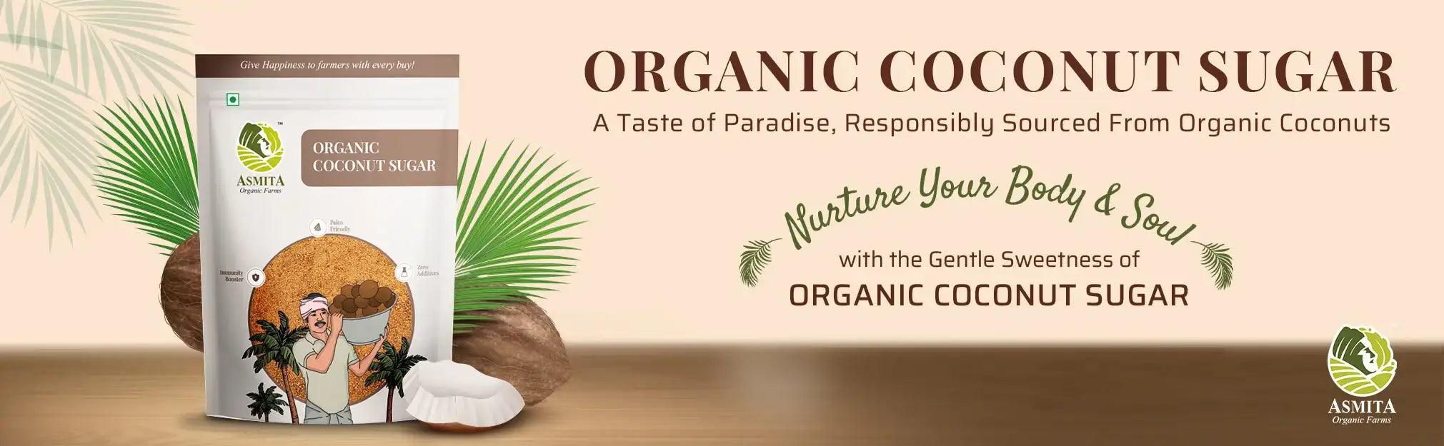 Asmita Organic Coconut Sugar - responsibly sourced sweetness with a touch of paradise.