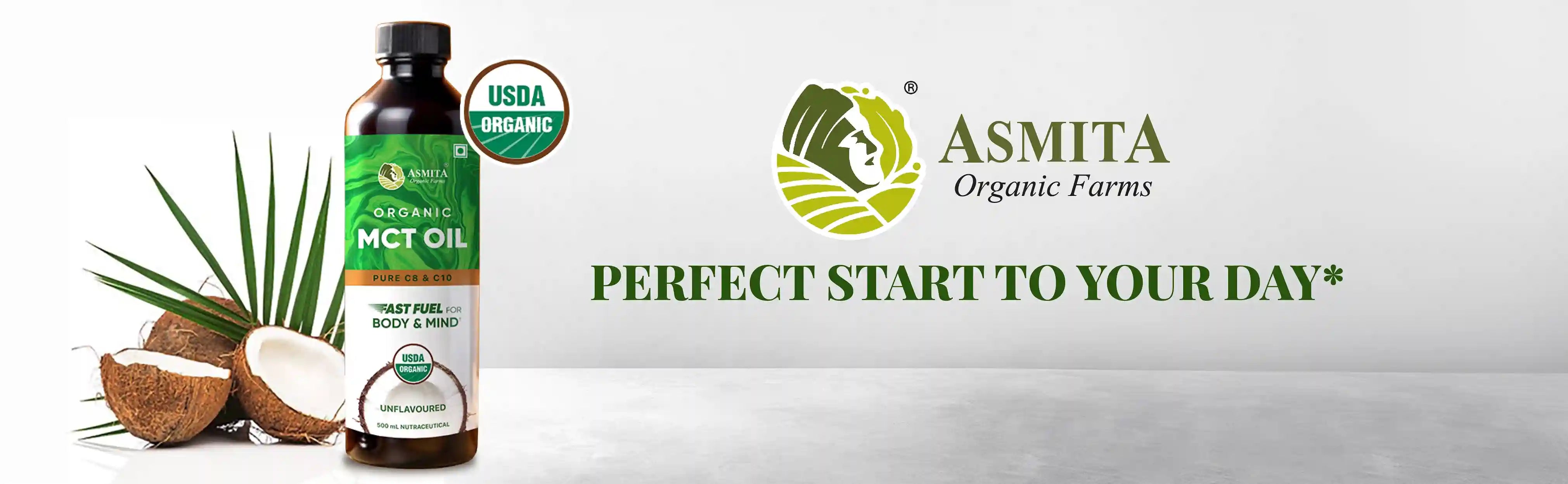 Asmita Organic MCT Oil bottle with coconuts and the tagline 'Perfect Start to Your Day' highlighting USDA organic certification.